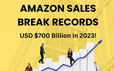 Amazon Sellers Break Records:  USD $700 Billion 2023!